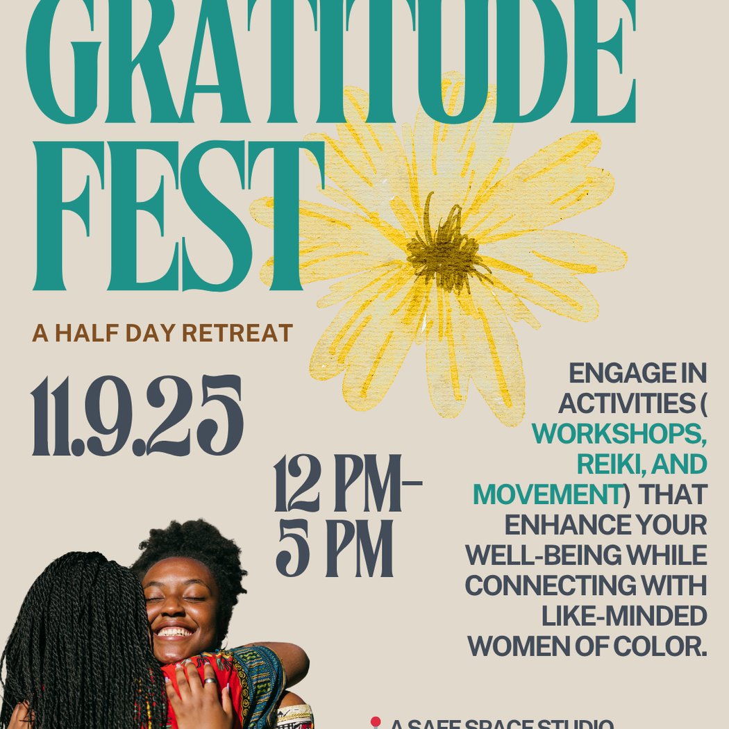 Gratitude Fest: Half-Day Wellness Retreat for Women of Color 1