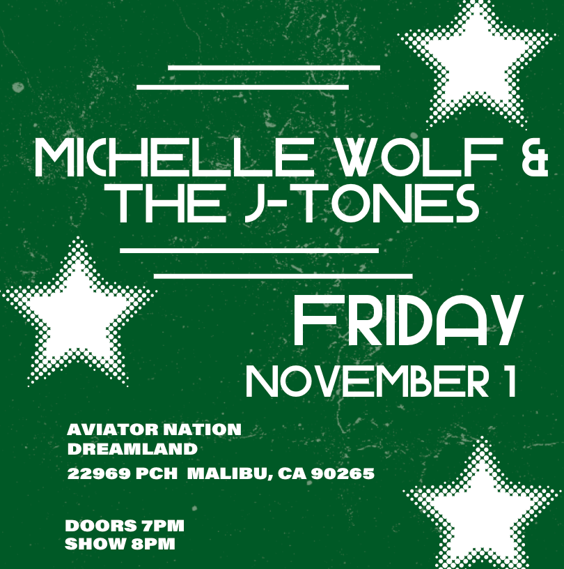 Michelle Wolf and the J Tones 4