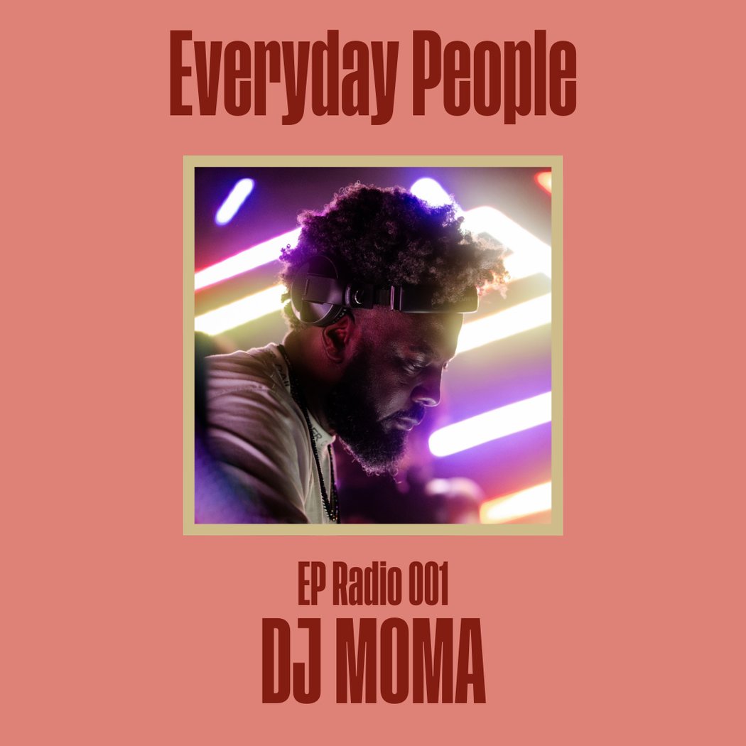 Everyday People Feat. DJ MOMA 1