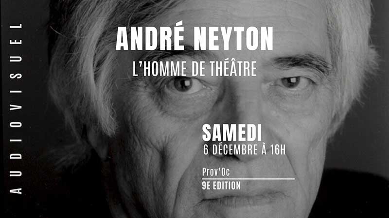 André Neyton, l’homme de théâtre 1
