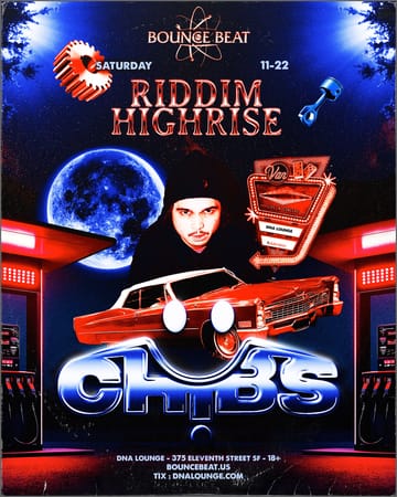 Riddim Highrise: Chibs 1