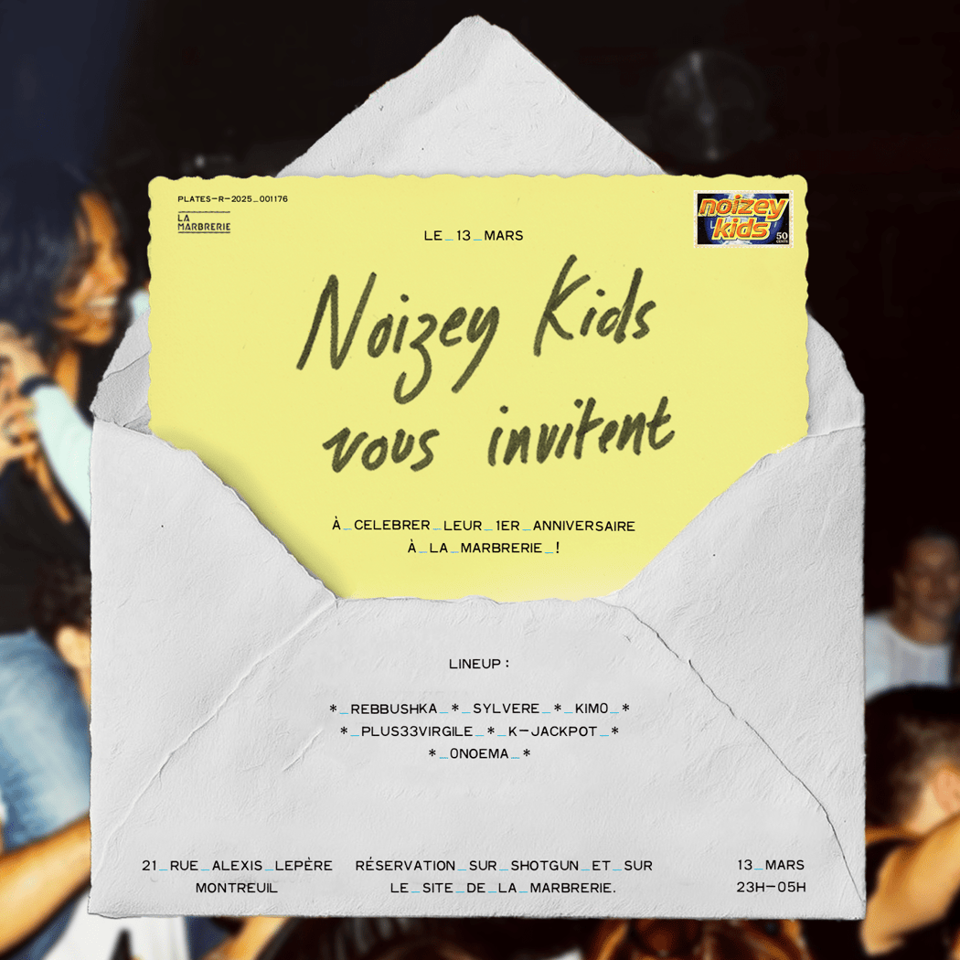 NOIZEY KIDS - L'ANNIVERSAIRE 1