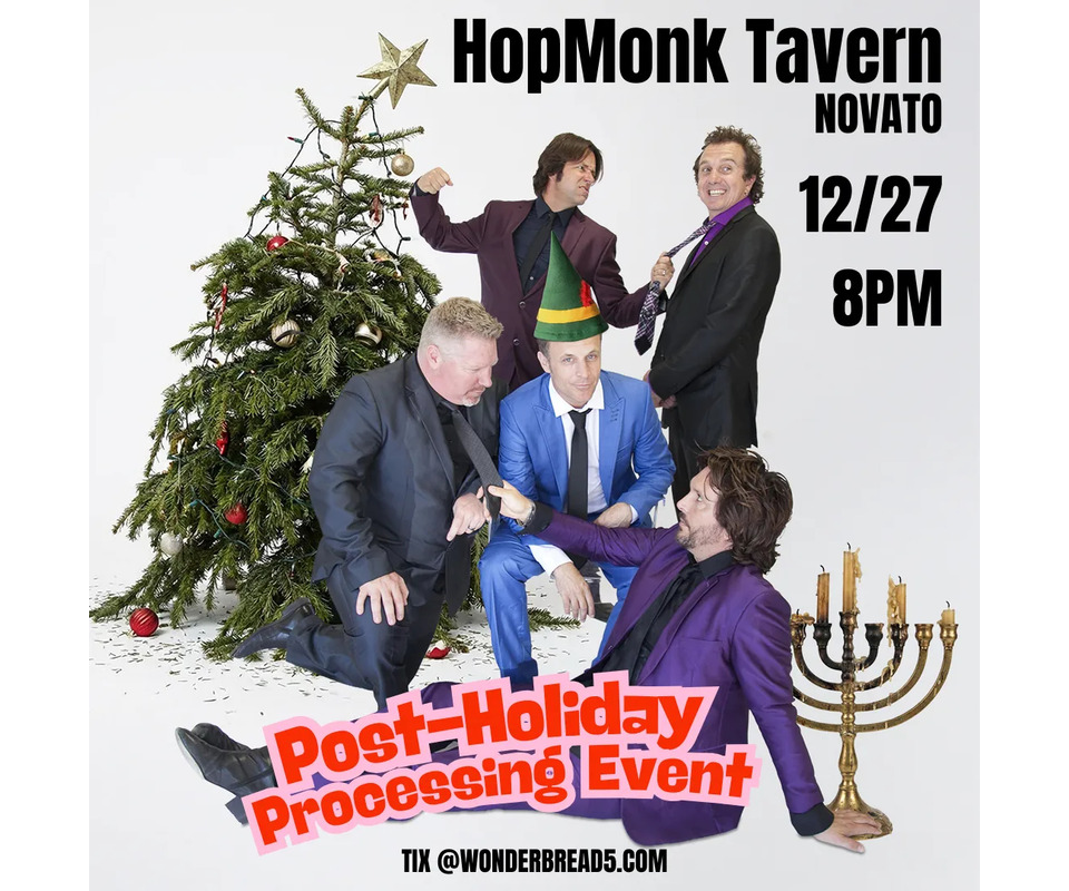 Wonder Bread 5 Return to HopMonk 1