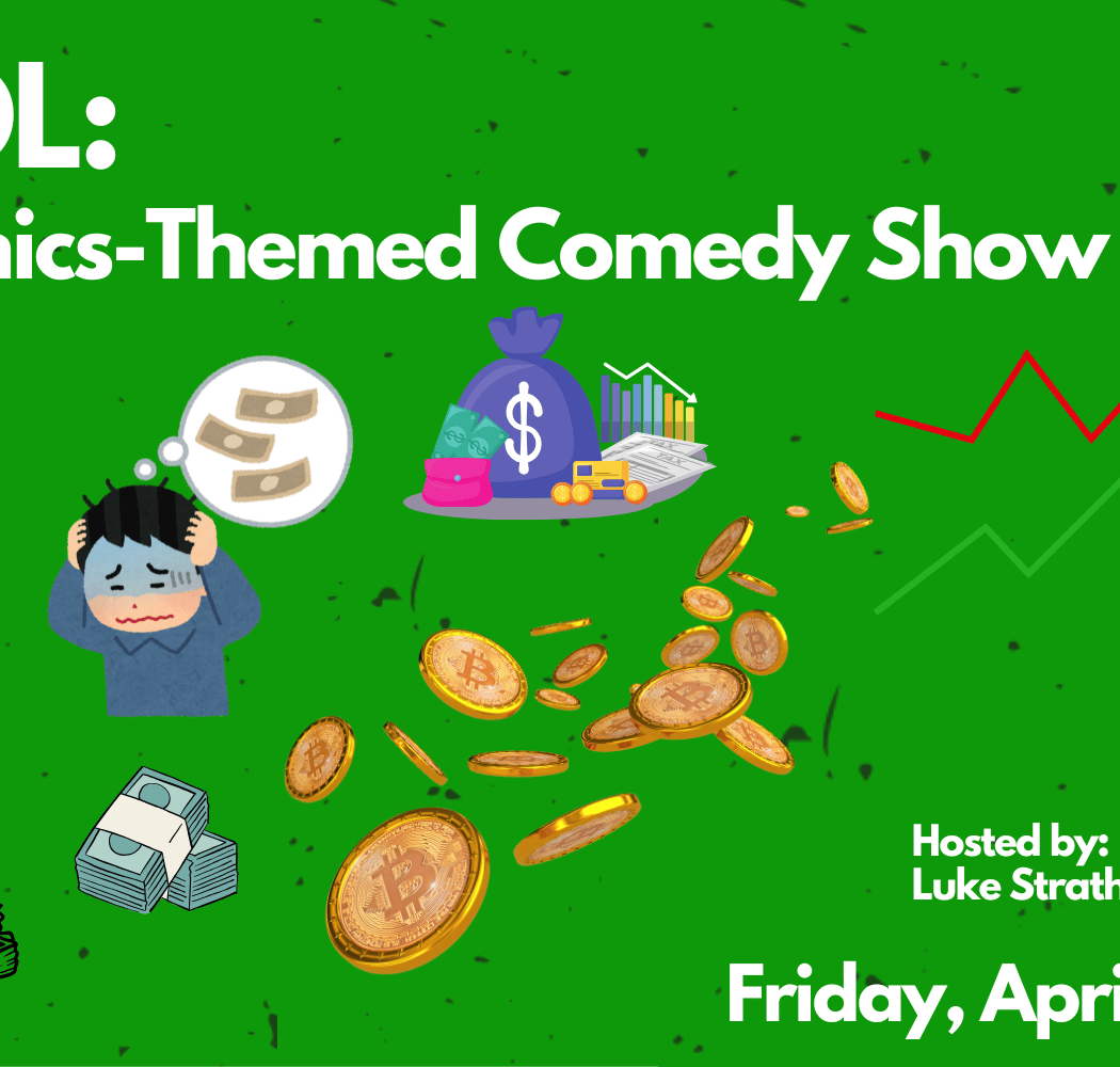 EconLOL: An Economics-Themed Comedy Show 1
