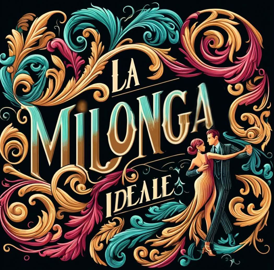 La Milonga Idéale 1