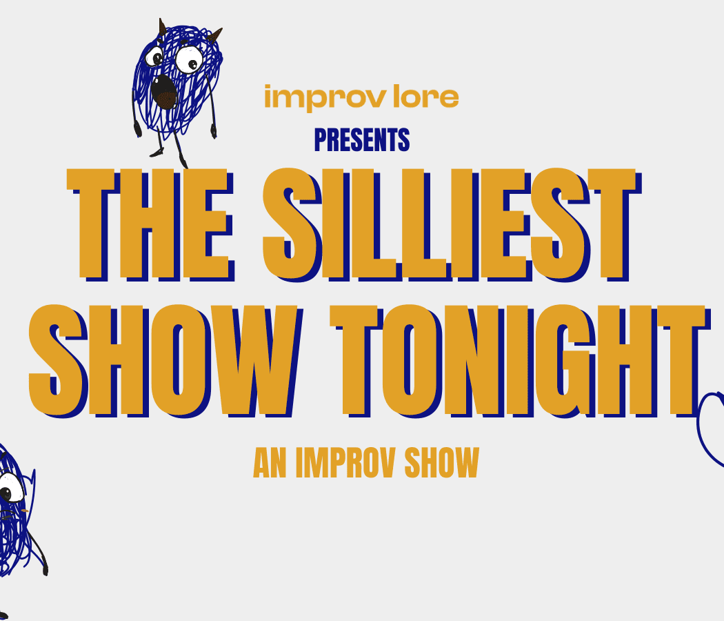 The Silliest Show Tonight 1