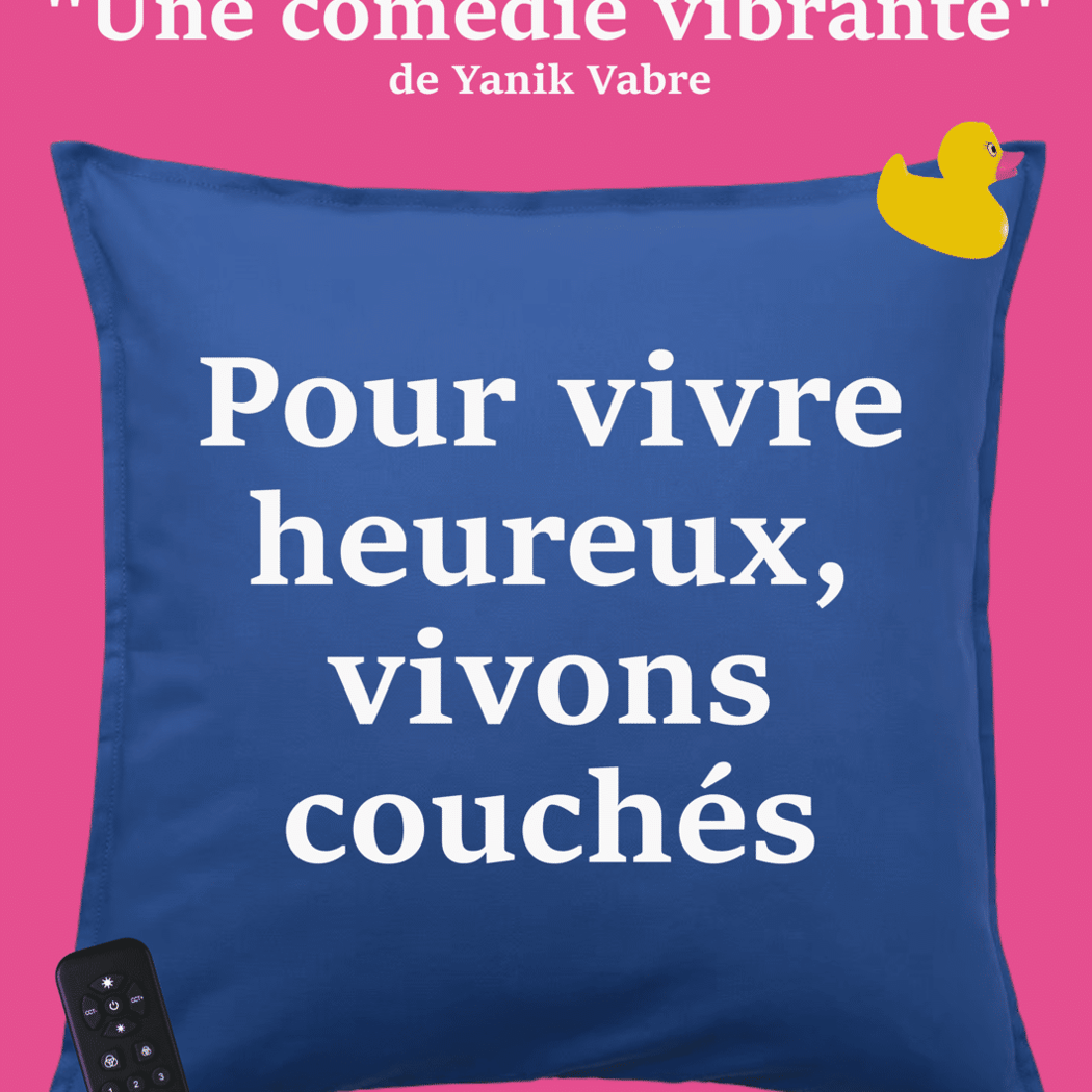 Pour vivre heureux, vivons couchés 1