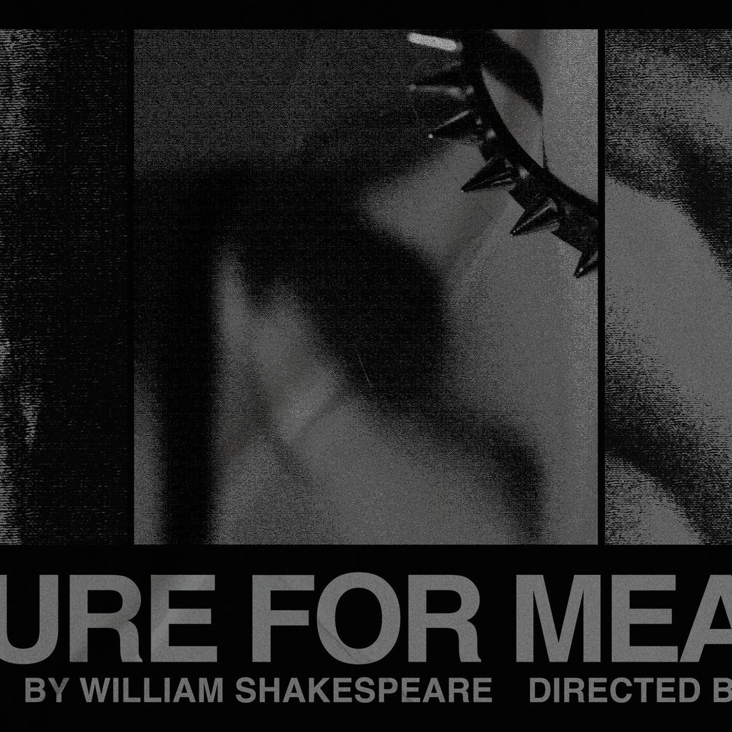 Directing Thesis: 'Measure for Measure' 1
