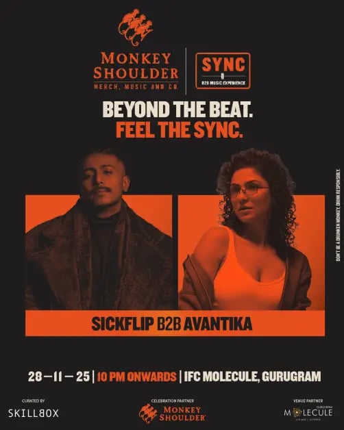 Monkey Shoulder Sync Ft. SickFlip B2B Avantika 1
