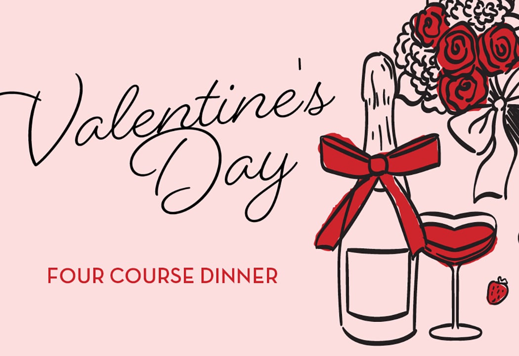 Valentine’s Day 4-Course Dinner 1