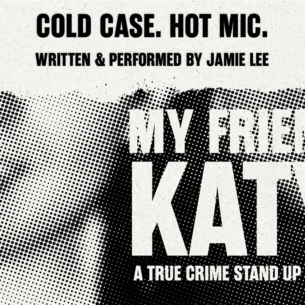 JAMIE LEE: MY FRIEND KATY 1