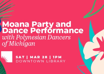 Moana Party and Dance Performance with Polynesian Dancers of Michigan 2