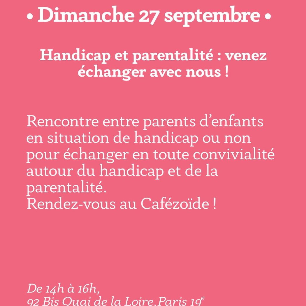 Handicap et parentalité : venez échanger avec nous ! (Rencontre)