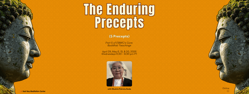 The Enduring Precepts (5 Precepts) 1