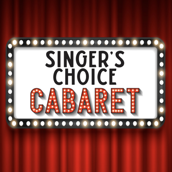 Singer’s Choice Cabaret 1