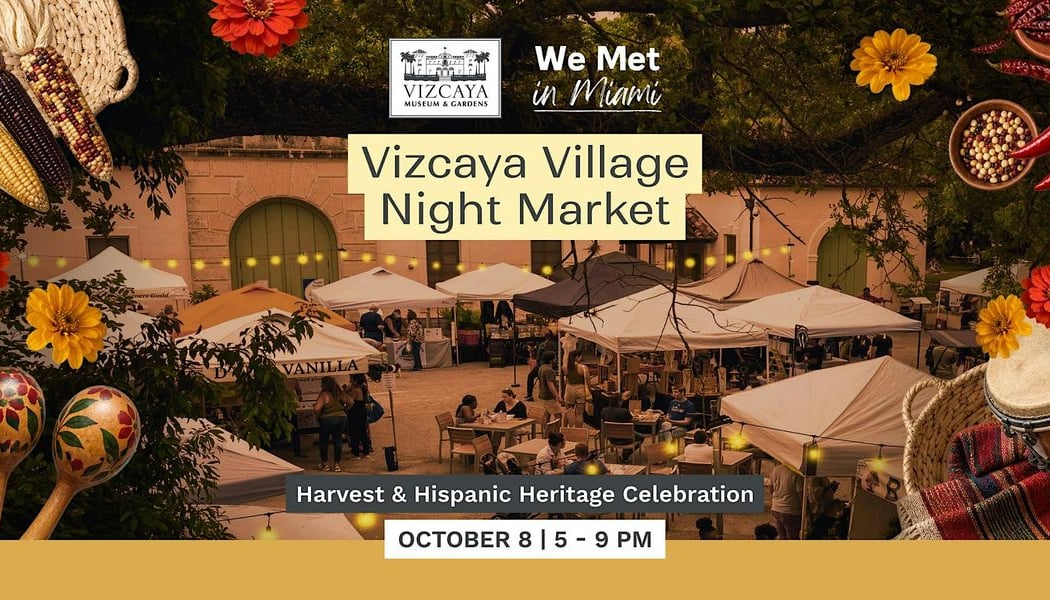 Vizcaya Village Night Market: Harvest & Hispanic Heritage Celebration