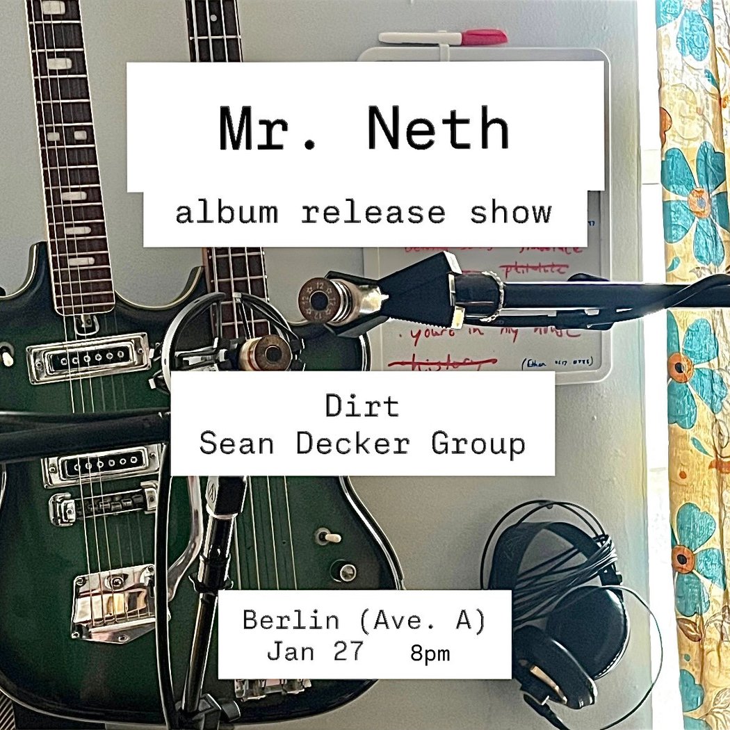 Mr. Neth | Sean Decker Group | Dirt 1