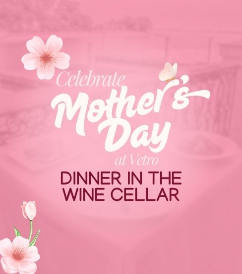 All-Inclusive Mother's Day Dinner In The Wine Cellar 1
