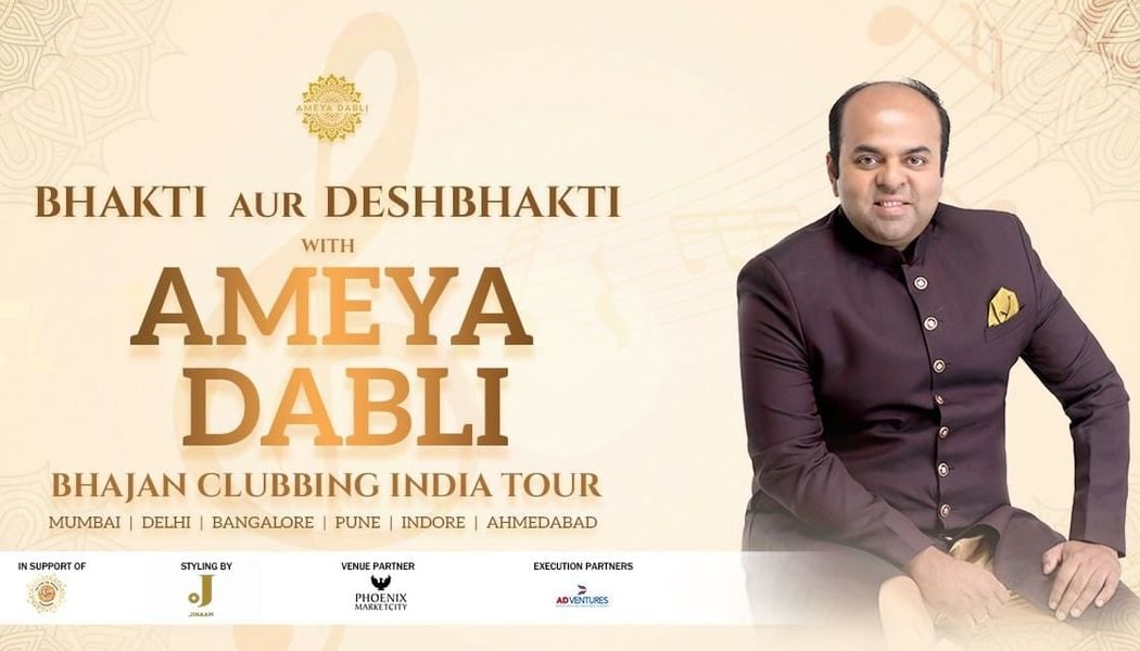 Ameya Dabli: Bhajan Clubbing India Tour 1