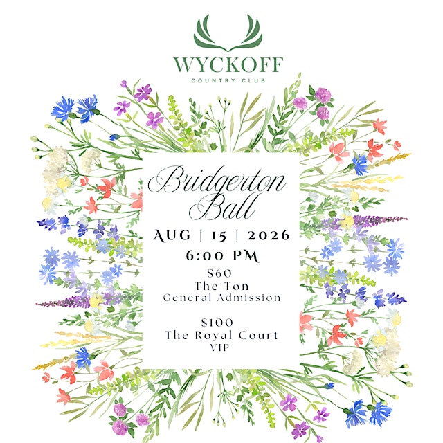Wyckoff Bridgerton Ball 2