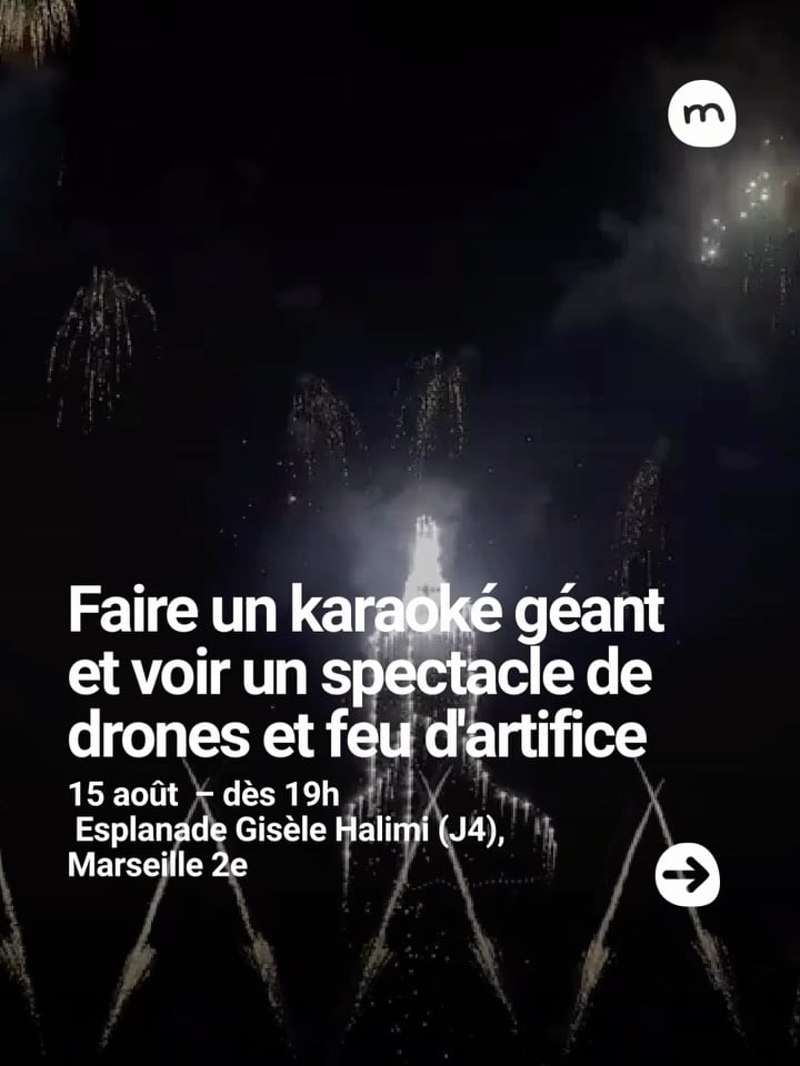 Karaoké géant et spectacle de drones et feu d'artifice