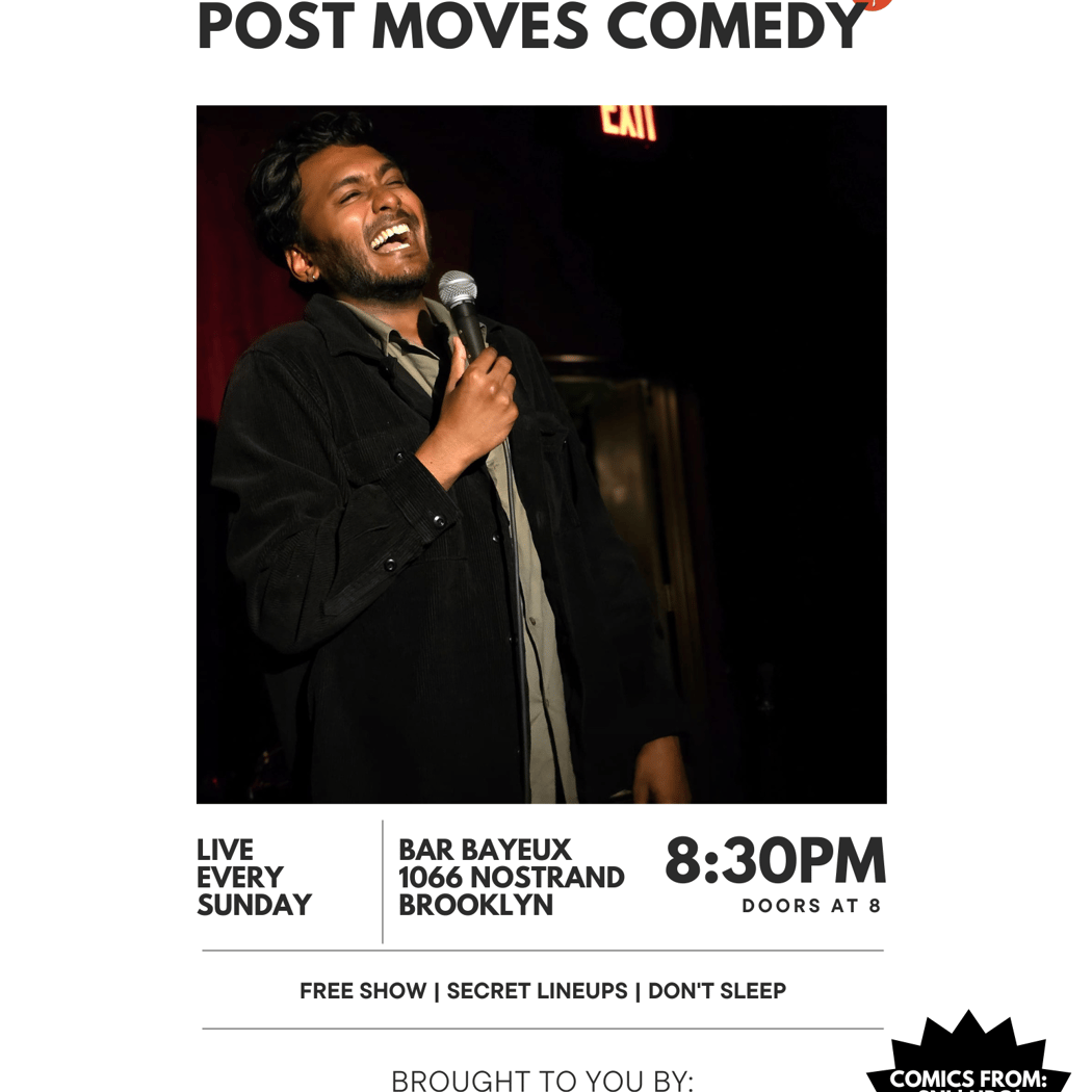 FREE Brooklyn NYC Standup Comedy Show - Post Moves Comedy - Every Sunday! 1