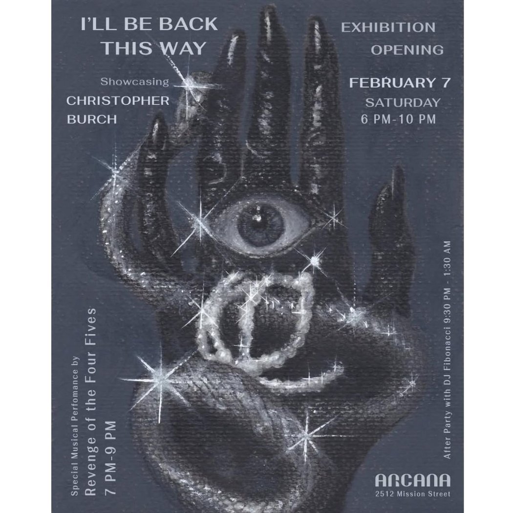 Christopher Burch: I’ll Be Back This Way - Opening Reception 1