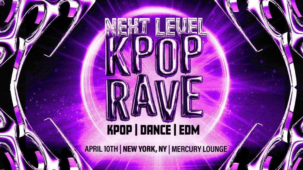 Next Level: KPop Rave 1