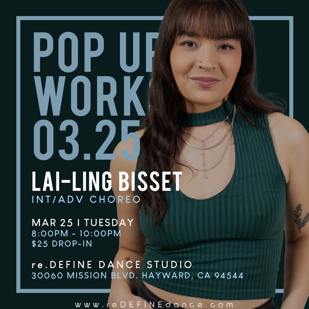 Pop Up Workshop w/ Lai-Ling Bisset (Int/Adv Choreo) 1