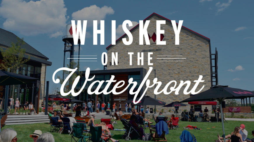 Whiskey on the Waterfront 1