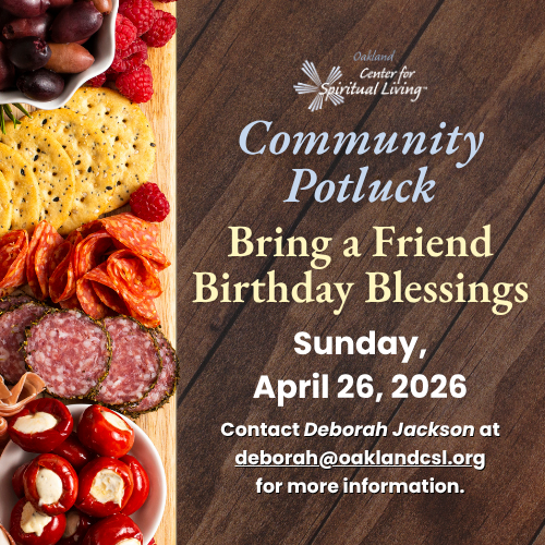 Community Potluck, Bring a Friend, and Birthday Blessings Sunday 1