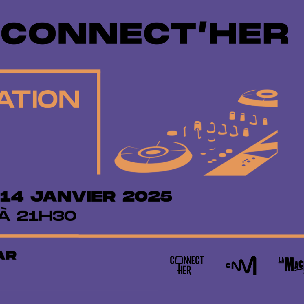 Connect'her - Initiation Au MIX Avec Ara 1