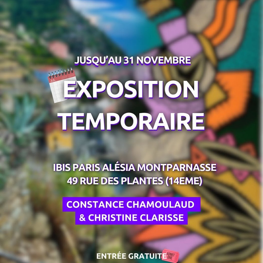 EXPOSITION CONSTANCE CHAMOULAUD & CHRISTINE CLARISSE 1
