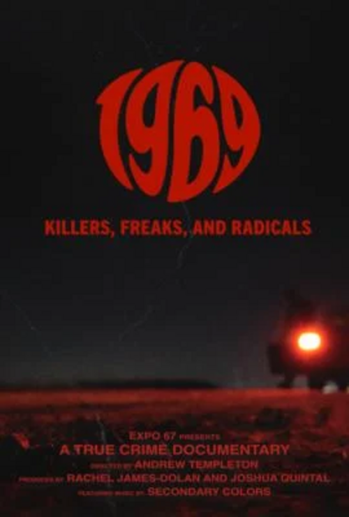 1969: Killers, Freaks, and Radicals 1