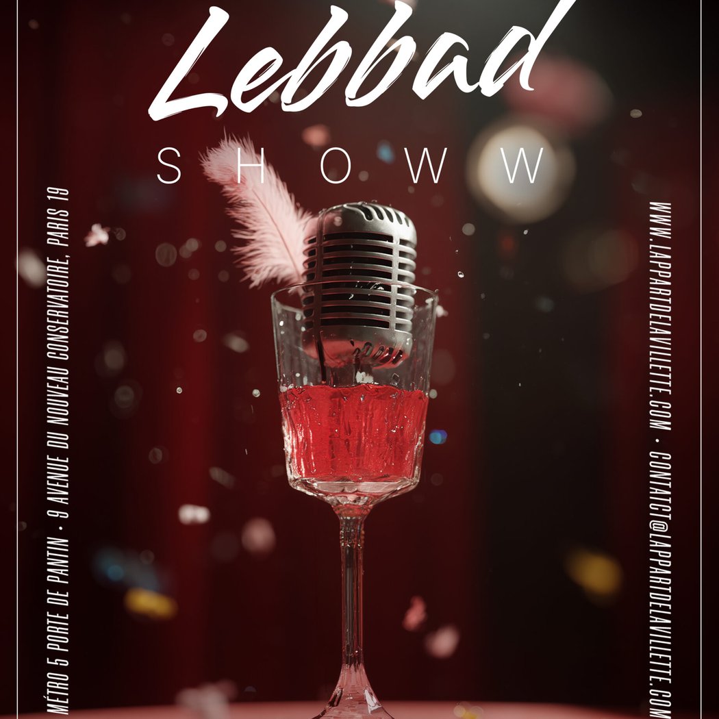 LEBBAD SHOWW 1