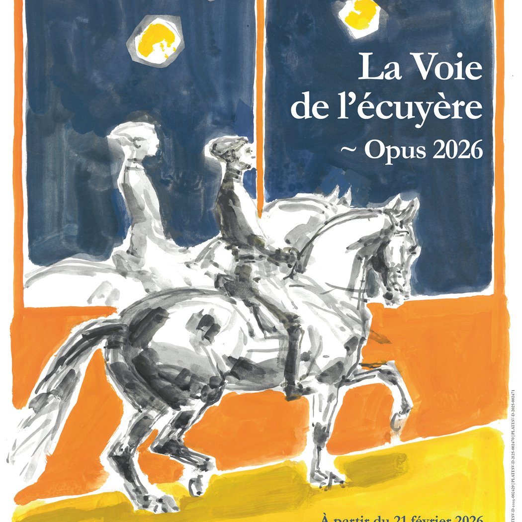 La Voie de l'écuyère ~ Opus 2026