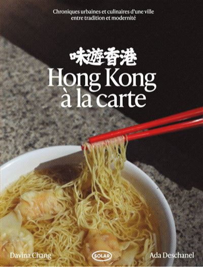 Rencontre avec Ada Deschanel autour de "Hong Kong à la carte"