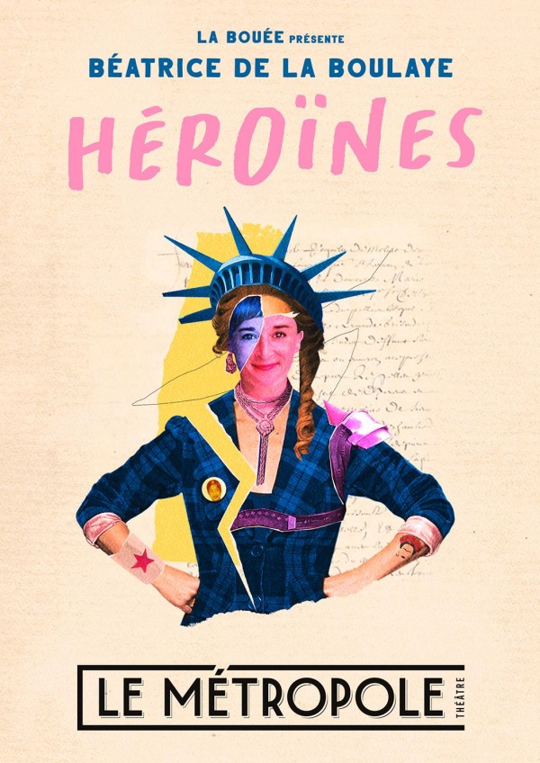 Béatrice de la Boulaye : Héroïnes 1