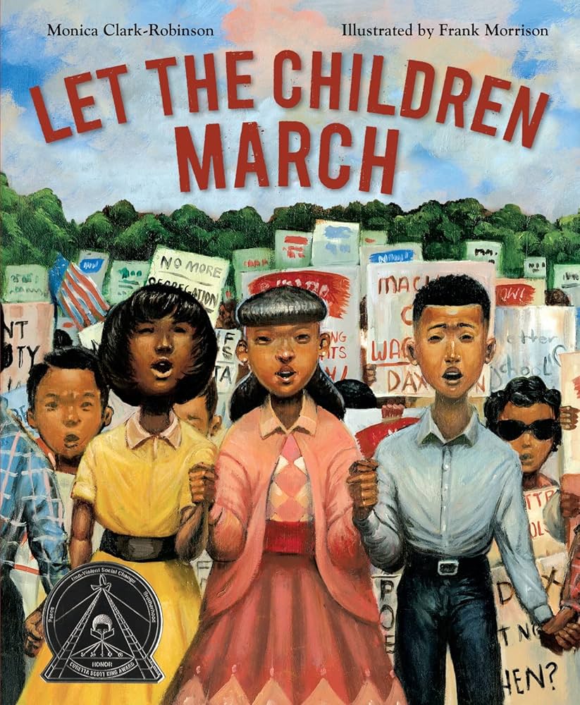 Robinson's Readers: Let the Children March by Monica Clark-Robinson 1