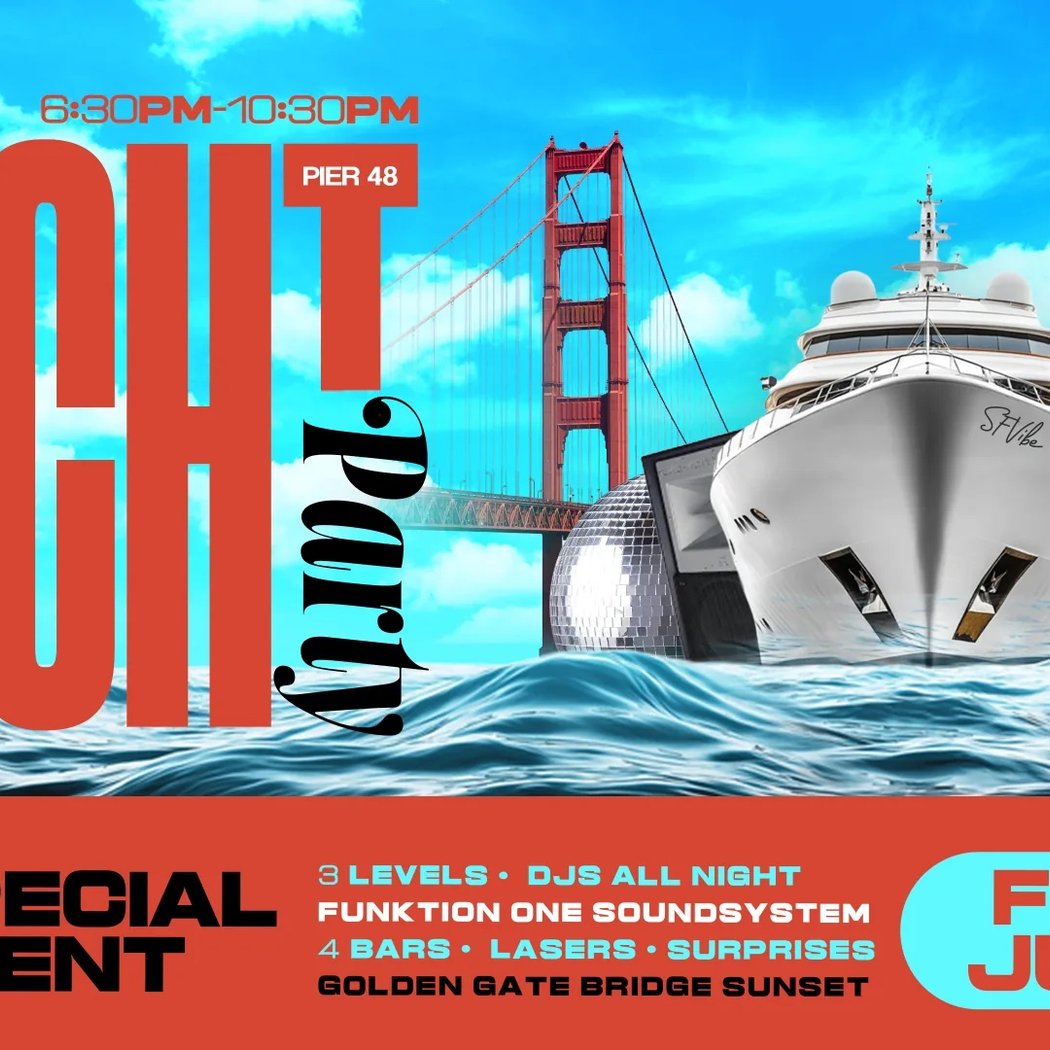SFVibe Presents: The Yacht Party 1