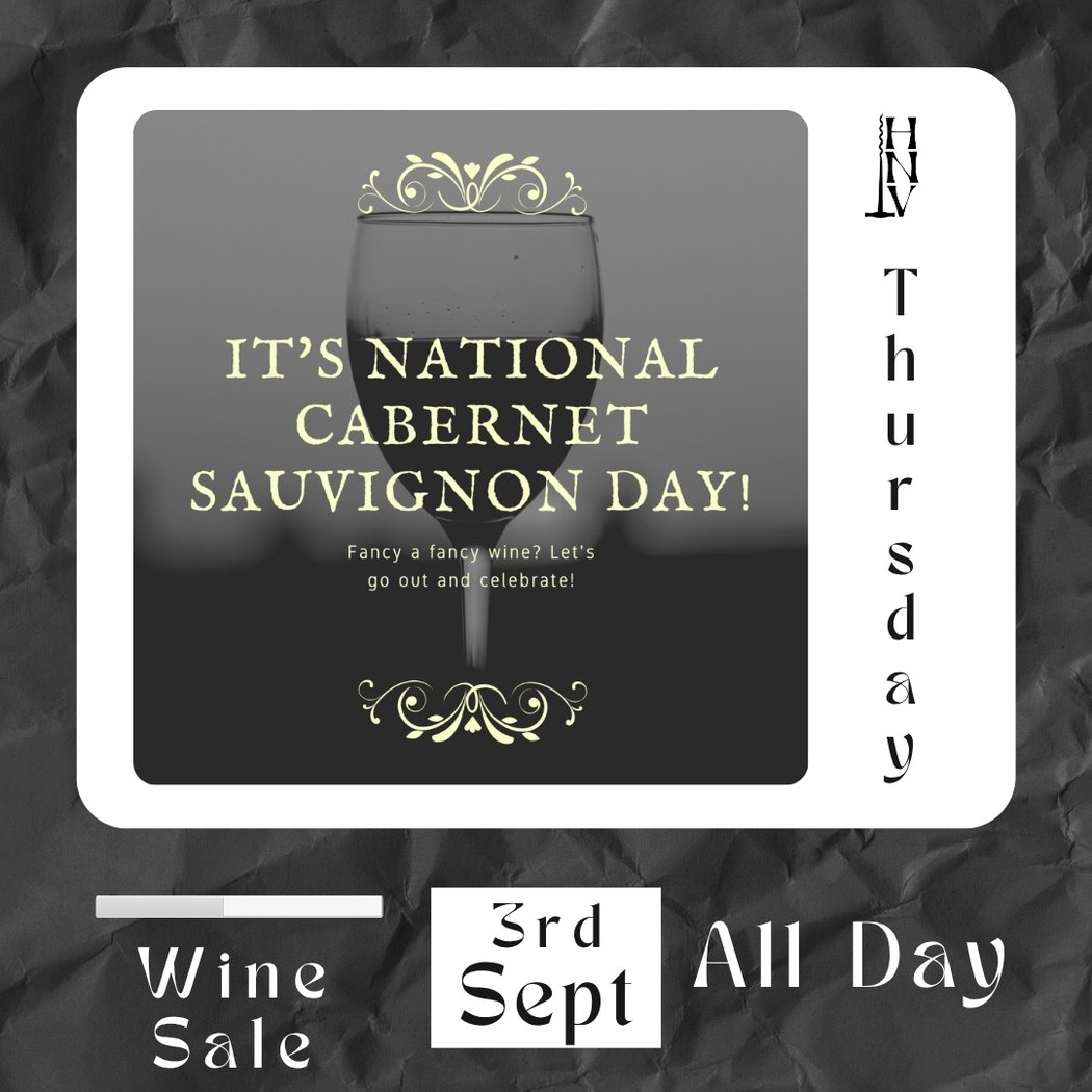 National Cabernet Sauvignon Day 1