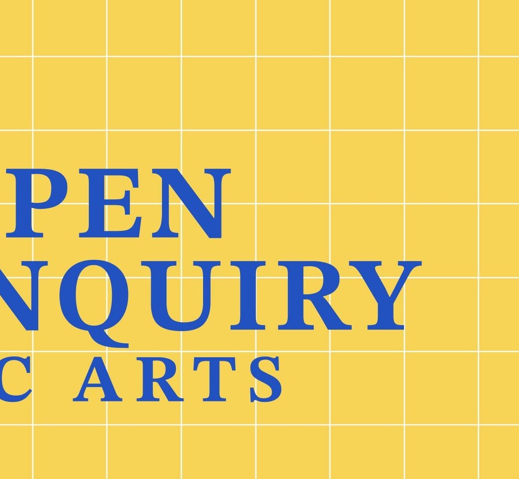 Open Inquiry: UC Arts 1