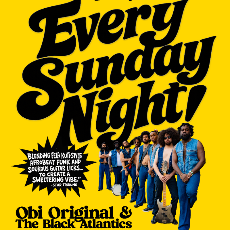 Every Sunday Night: Obi Original & The Black Atlantics