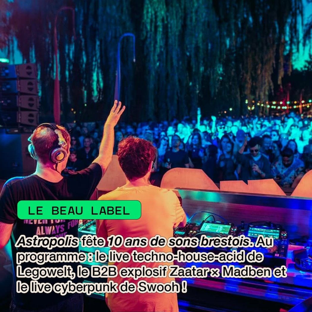 Le Beau Label (Astropolis 10 ans) 1