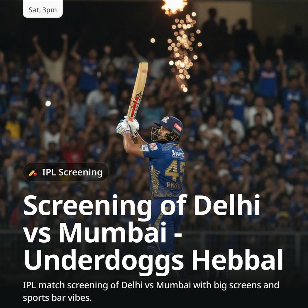 Delhi vs Mumbai – Live Screening 1