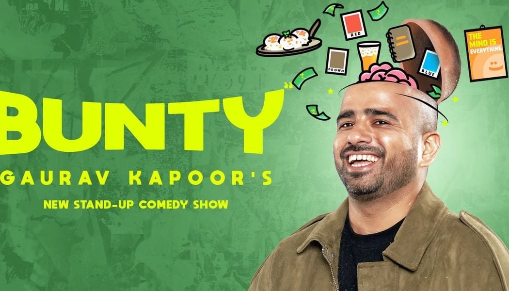 Gaurav Kapoor Presents: BUNTY