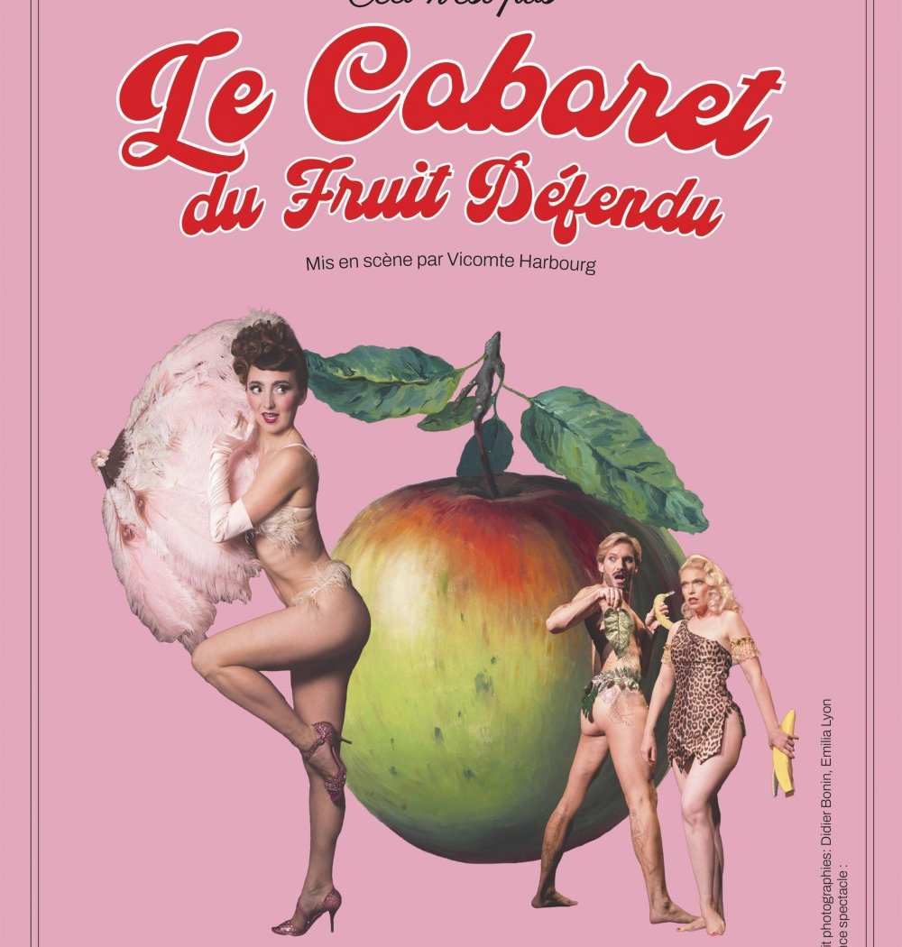 Le Burlesque Klub : Le Cabaret du Fruit Défendu 1