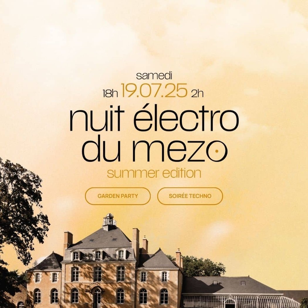Nuit Electro du Mezo - summer edition 2