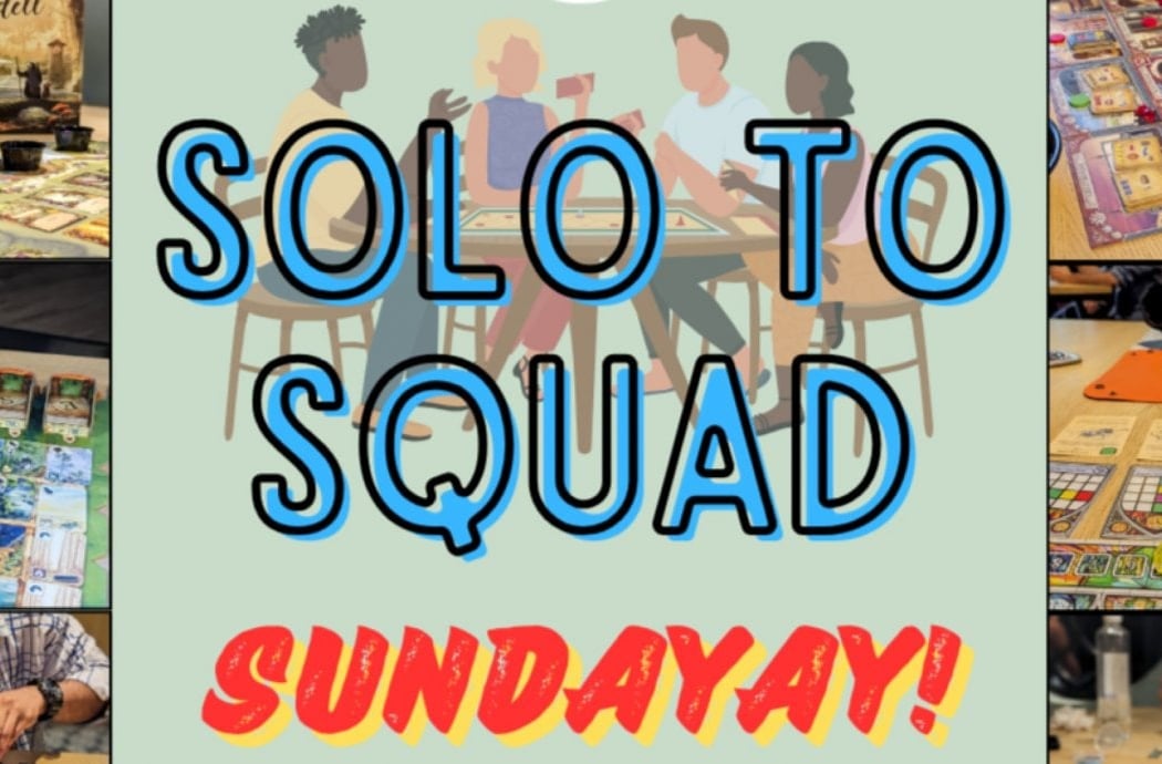 Solo to Squad: Board Game Meetup