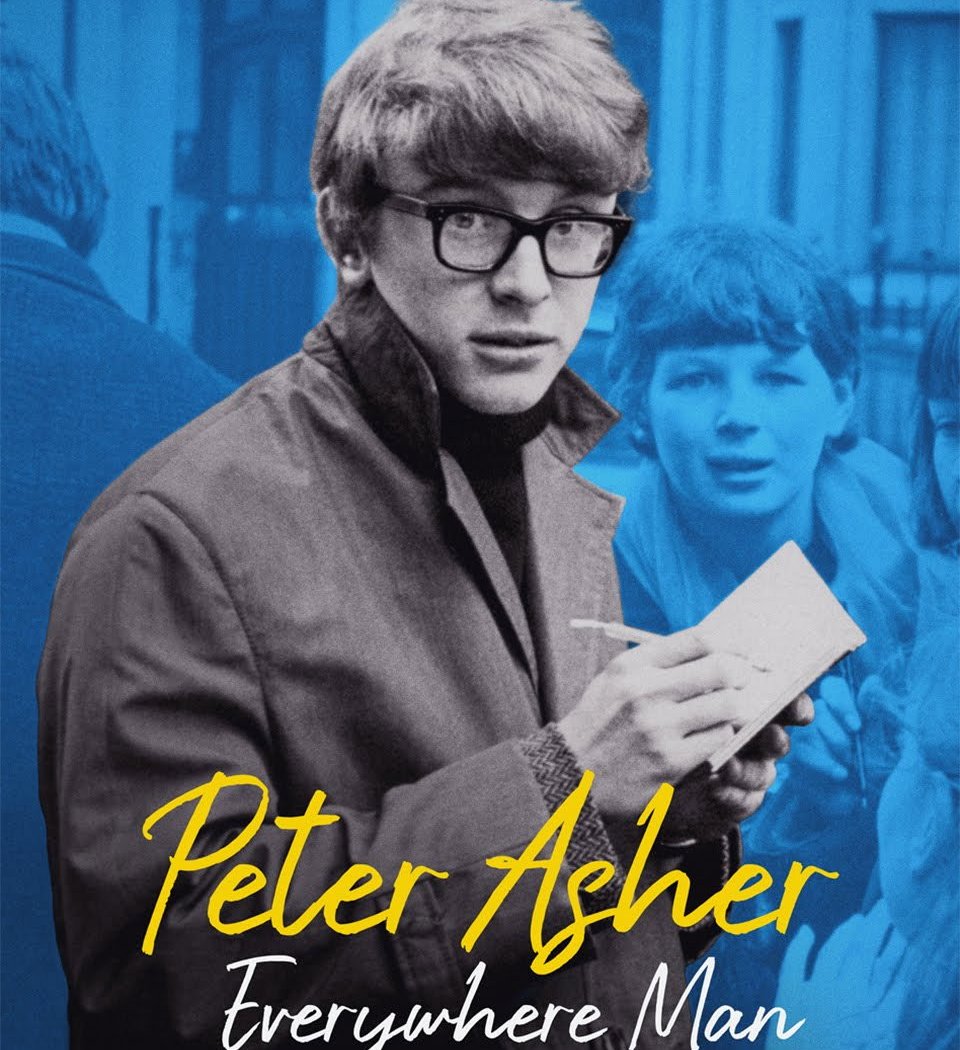 Peter Asher: Everywhere Man 1